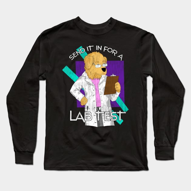 Lab Test Long Sleeve T-Shirt by Defeated Tees